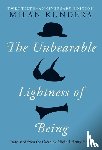 Kundera, Milan - The Unbearable Lightness of Being