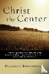 Bonhoeffer, Dietrich - Christ the Centre