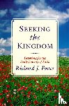 Foster, Richard J. - Seeking the Kingdom