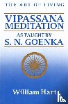 Hart, William, Goenka, S. N. - The Art of Living