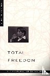 Krishnamurti - Total Freedom
