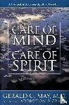 May, Gerald - Care of Mind, Care of Spirit