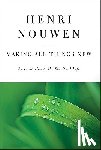 Nouwen, Henri J. M. - Making All Things New