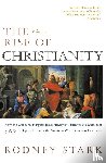 Stark, Rodney - The Rise of Christianity