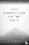 Tozer, A W - The Knowledge of the Holy