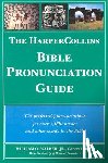 Walker, William O. - The HarperCollins Bible Pronunciation Guide
