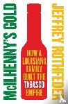 Rothfeder, Jeffrey - McIlhenny's Gold