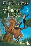 Fleischman, Sid - The Midnight Horse