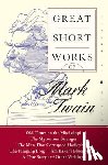 Twain, Mark - Great Short Works of Mark Twain