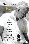 McGilligan, Patrick - Nicholas Ray