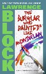 Block, Lawrence - Burglar Who Painted Like Mondrian, The