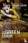 Llosa, Mario Vargas - The Green House
