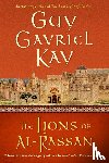 Kay, Guy Gavriel - The Lions of al-Rassan