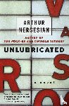 Nersesian, Arthur - Unlubricated