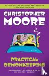 Moore, Christopher - Practical Demonkeeping