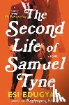 Edugyan, Esi - The Second Life of Samuel Tyne