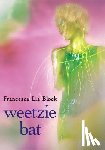 Block, Francesca Lia - Weetzie Bat