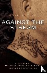 Levine, Noah - Against the Stream