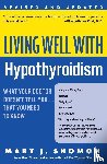 Shomon, Mary J - Living Well with Hypothyroidism