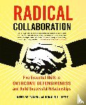 Tamm, James W., Luyet, Ronald J. - Radical Collaboration