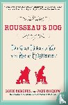 Edmonds, David - Rousseau's Dog