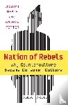 Heath, Joseph - Nation of Rebels