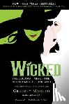 Maguire, Gregory - Wicked Musical Tie In Edition