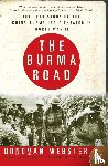 Webster, Donovan - The Burma Road