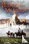 McIntosh, Fiona - Blood and Memory: The Quickening Book Two