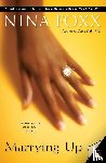 Foxx, Nina - Marrying Up