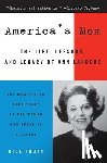 Kogan, Rick - America's Mom: The Life, Lessons, and Legacy of Ann Landers