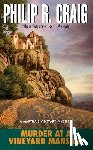 Craig, Philip R. - Murder at a Vineyard Mansion