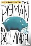 Zindel, Paul - Pigman