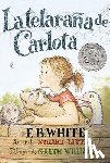 E. B. White, Garth Williams - Telarana de Carlota