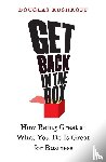 Rushkoff, Douglas - Get Back in the Box