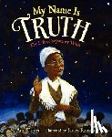 Turner, Ann - My Name Is Truth