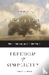 Foster, Richard J. - Freedom of Simplicity