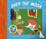 Brown, Margaret Wise - Over the Moon: A Collection of First Books