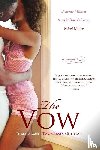 Millner, Denene, Burt-Murray, Angela, Miller, Mitzi - The Vow