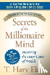 Eker, T. Harv - Secrets of the Millionaire Mind