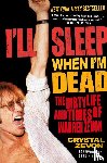 Zevon, Crystal - I'll Sleep When I'm Dead