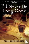 Greene, Thomas Christopher - I'll Never Be Long Gone
