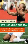 Chastain, Brandi - It's Not about the Bra
