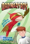 Boniface, William - The Extraordinary Adventures of Ordinary Boy, Book 2: The Return of Meteor Boy?