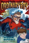 Boniface, William - The Extraordinary Adventures of Ordinary Boy, Book 3: The Great Powers Outage