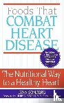 Sonberg, Lynn - Foods That Combat Heart Disease
