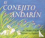 Brown, Margaret Wise - El conejito andarin