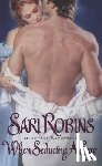 Robins, Sari - When Seducing a Spy