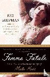 Shipman, Pat - Femme Fatale