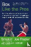 Frazier, Joe, Dettloff, William - Box Like the Pros
